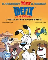 Kartonierter Einband Idefix und die Unbeugsamen 03 von René Goscinny, Albert Uderzo, Olivier Serrano