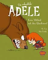 Kartonierter Einband (Kt) Die schreckliche Adele 07 von Mr. Tan, Miss Prickly