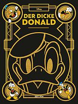 Fester Einband Der dicke Donald - 90 Jahre von Walt Disney