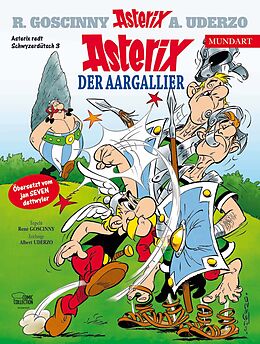 Fester Einband Asterix Mundart Schwyzerdütsch III von René Goscinny, Albert Uderzo