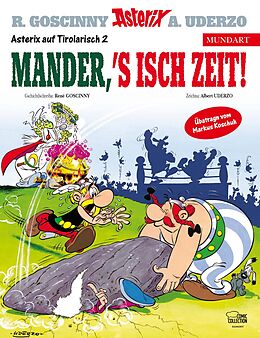  Asterix Mundart Tirolerisch II von René Goscinny, Albert Uderzo