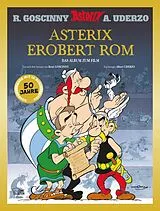 Fester Einband Asterix erobert Rom - Limitierte Sonderausgabe von René Goscinny, Albert Uderzo