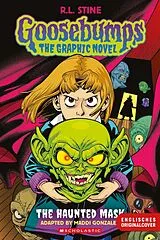 Fester Einband Gänsehaut - Der Comic: Die Geistermaske von R.L. Stine, Maddi Gonzalez