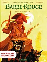Fester Einband Der Rote Korsar - Die neuen Abenteuer 04 von Jean-Charles Kraehn, Stefano Carloni