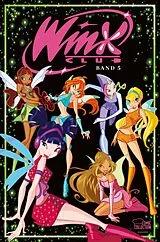 Fester Einband Winx Club 05 von Iginio Straffi