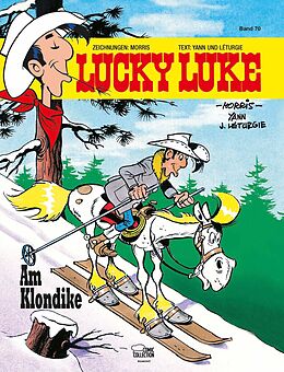 Fester Einband Lucky Luke 70 von Morris, Yann, Jean Léturgie