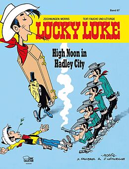 Fester Einband Lucky Luke 67 von Morris, Xavier Fauche, Jean Léturgie