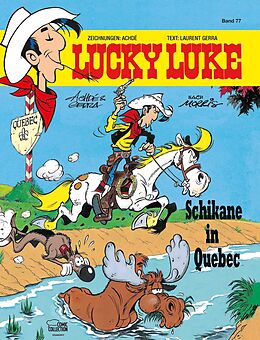 Fester Einband Lucky Luke 77 von Achdé, Laurent Gerra