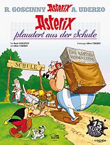 Fester Einband Asterix 32 von René Goscinny, Albert Uderzo