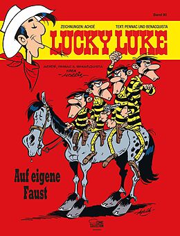 Fester Einband Lucky Luke 90 von Achdé, Daniel Pennac, Tonino Benacquista