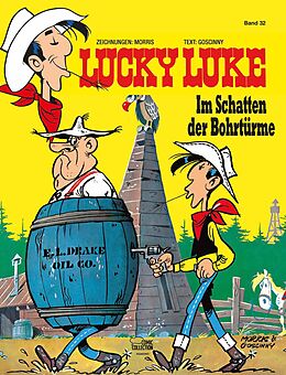 Fester Einband Lucky Luke 32 von Morris, René Goscinny