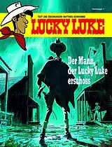 Fester Einband Der Mann, der Lucky Luke erschoss von Matthieu Bonhomme
