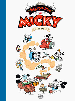 Fester Einband Die jungen Jahre von Micky von Walt Disney, Tebo