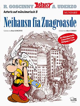 Fester Einband Asterix Mundart Münchnerisch III von René Goscinny, Albert Uderzo
