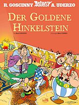 Fester Einband Asterix - Der Goldene Hinkelstein von René Goscinny, Albert Uderzo
