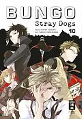 E-Book (epub) Bungo Stray Dogs 10 von Kafka Asagiri, Sango Harukawa