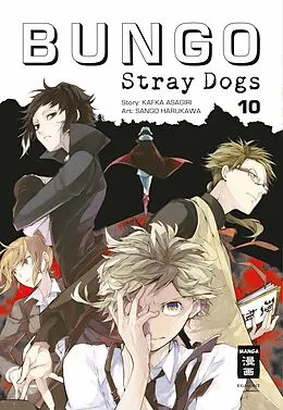 E-Book (epub) Bungo Stray Dogs 10 von Kafka Asagiri, Sango Harukawa