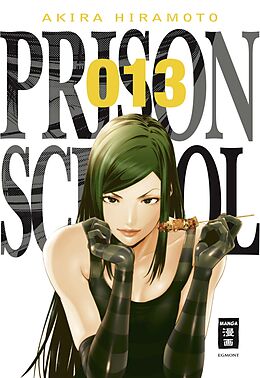 Kartonierter Einband Prison School 13 von Akira Hiramoto