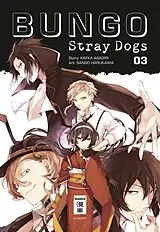 Kartonierter Einband (Kt) Bungo Stray Dogs 03 von Kafka Asagiri, Sango Harukawa