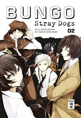 E-Book (epub) Bungo Stray Dogs 02 von Kafka Asagiri, Sango Harukawa