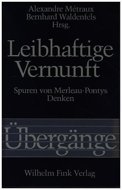 Leibhaftige Vernunft