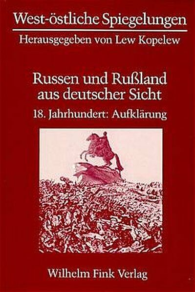 Russen und Rußland aus deutscher Sicht