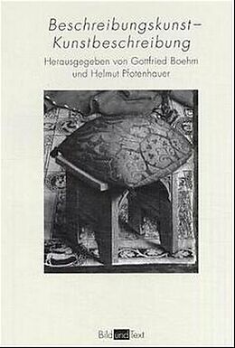Paperback Beschreibungskunst - Kunstbeschreibung von Günter Hess, Ernst Osterkamp, Victor I. Stoichita