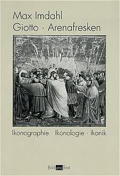 Kartonierter Einband Giotto, Arenafresken von Max Imdahl