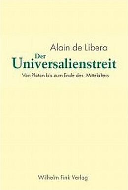 Fester Einband Der Universalienstreit von Alain de Libera