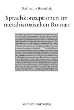 Paperback Sprachkonzeptionen im metahistorischen Roman von Katharina Rennhak