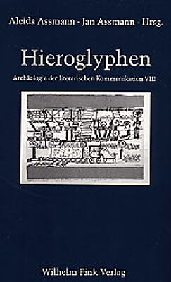 Kartonierter Einband Hieroglyphen von Jürgen Trabant, Moshe Barasch, Michael Friedrich