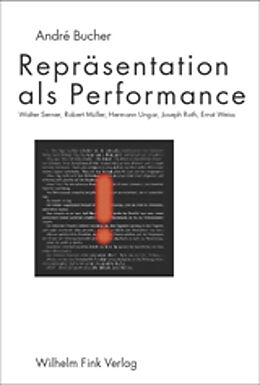 Kartonierter Einband Repräsentationals Performance von André Bucher