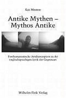 Kartonierter Einband Antike Mythen - Mythos Antike von Ulrich Broich, Kai Merten