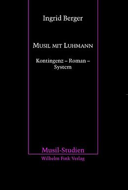 Paperback Musil mit Luhmann von Ingrid Berger