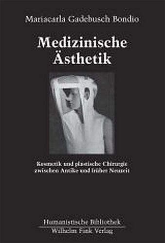 Medizinische Ästhetik