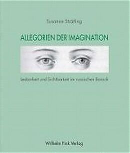 Kartonierter Einband Allegorien der Imagination von Susanne Strätling