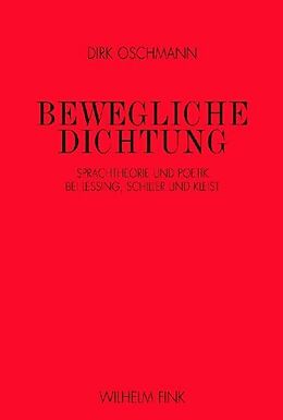 Paperback Bewegliche Dichtung von Dirk Oschmann