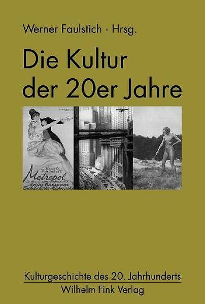 Die Kultur der 20er Jahre