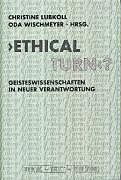 Kartonierter Einband 'Ethical Turn'? von 
