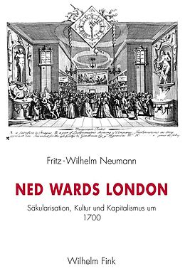 Fester Einband Ned Wards London von Fritz-Wilhelm Neumann
