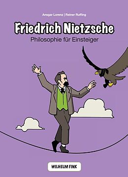 Kartonierter Einband Friedrich Nietzsche von Ansgar Lorenz, Reiner Ruffing