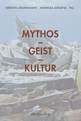 Kartonierter Einband Mythos - Geist - Kultur von 