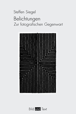 Paperback Belichtungen von Steffen Siegel