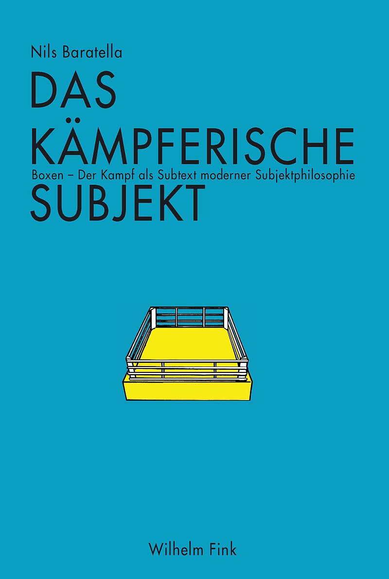 Das kämpferische Subjekt