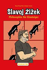 Kartonierter Einband Slavoj Zizek von Hyun Kang Kim, Ansgar Lorenz
