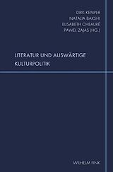 Kartonierter Einband Literatur und Auswärtige Kulturpolitik von 