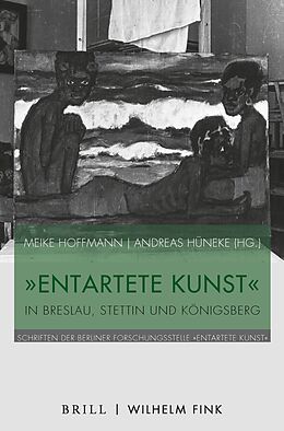 Fester Einband &quot;Entartete Kunst&quot; in Breslau, Stettin und Königsberg von 
