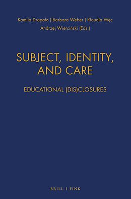 Couverture cartonnée Subject, Identity, and Care de 