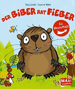 Geheftet Der Biber hat Fieber/Der Hummer hat Kummer von Susanne Weber