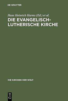 Fester Einband Die Evangelisch-Lutherische Kirche von 